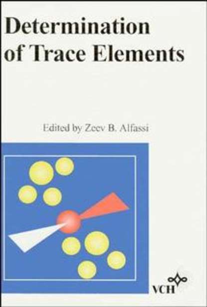 Скачать книгу Determination of Trace Elements