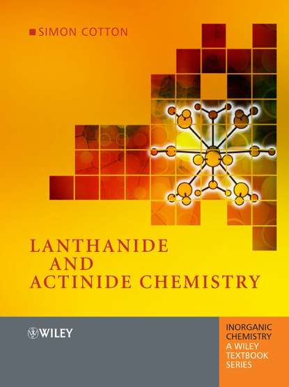 Скачать книгу Lanthanide and Actinide Chemistry