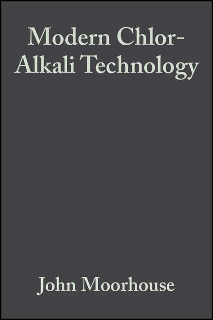 Скачать книгу Modern Chlor-Alkali Technology