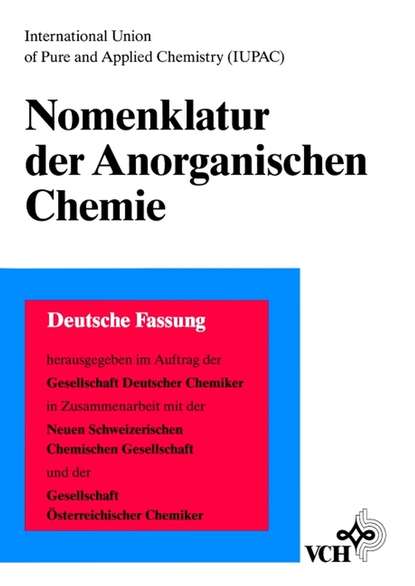 Скачать книгу Nomenklatur der Anorganischen Chemie