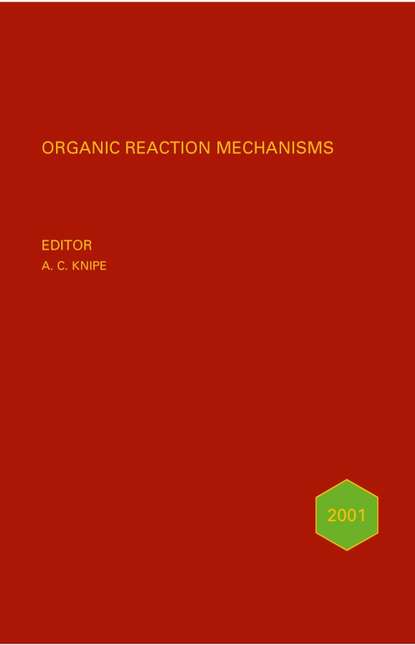 Скачать книгу Organic Reaction Mechanisms 2000