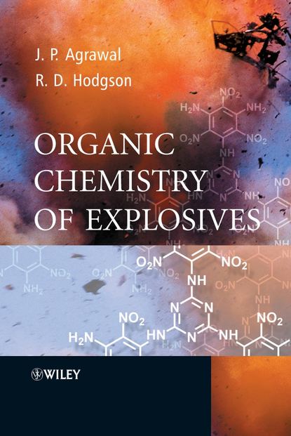 Скачать книгу Organic Chemistry of Explosives