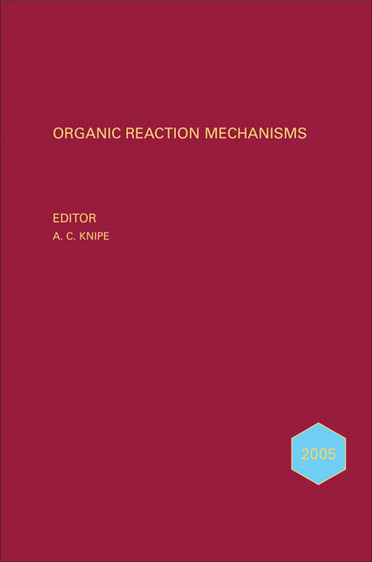 Скачать книгу Organic Reaction Mechanisms 2005