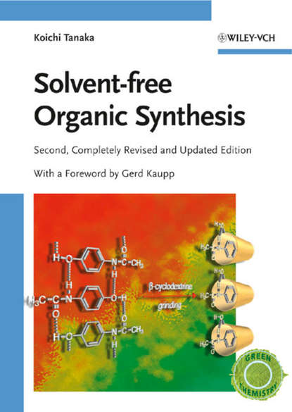 Скачать книгу Solvent-free Organic Synthesis