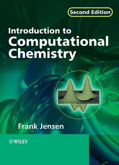 Скачать книгу Introduction to Computational Chemistry
