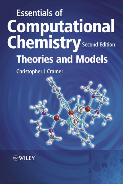 Скачать книгу Essentials of Computational Chemistry