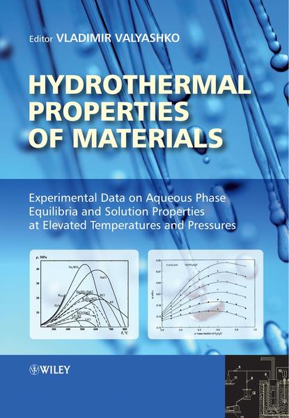 Скачать книгу Hydrothermal Properties of Materials