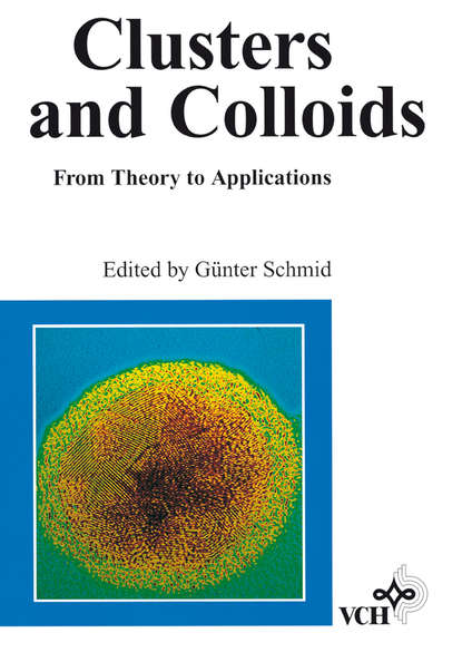 Скачать книгу Clusters and Colloids