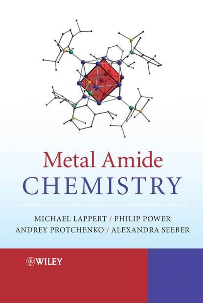 Скачать книгу Metal Amide Chemistry