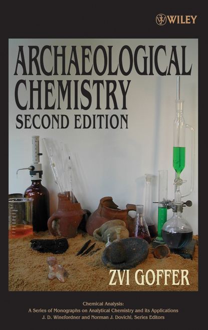 Скачать книгу Archaeological Chemistry