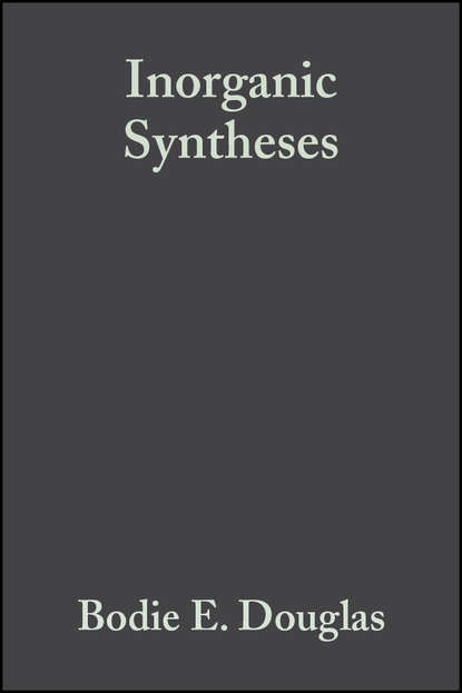 Скачать книгу Inorganic Syntheses