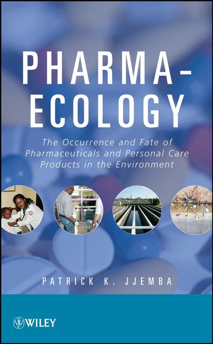 Скачать книгу Pharma-Ecology