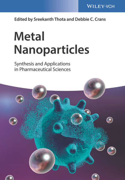Скачать книгу Metal Nanoparticles