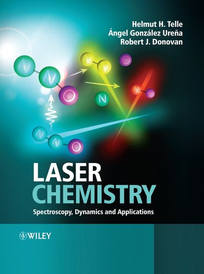 Скачать книгу Laser Chemistry