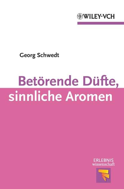 Скачать книгу Betörende Düfte, sinnliche Aromen