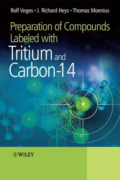 Скачать книгу Preparation of Compounds Labeled with Tritium and Carbon-14