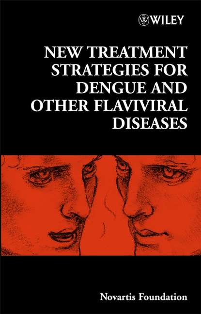 Скачать книгу New Treatment Strategies for Dengue and Other Flaviviral Diseases