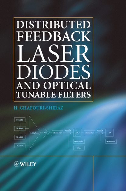 Скачать книгу Distributed Feedback Laser Diodes and Optical Tunable Filters