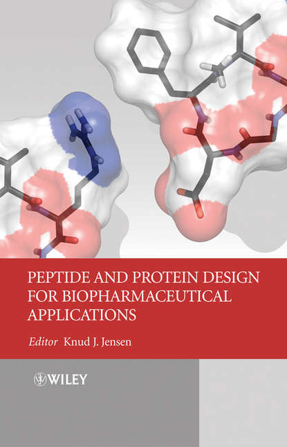 Скачать книгу Peptide and Protein Design for Biopharmaceutical Applications