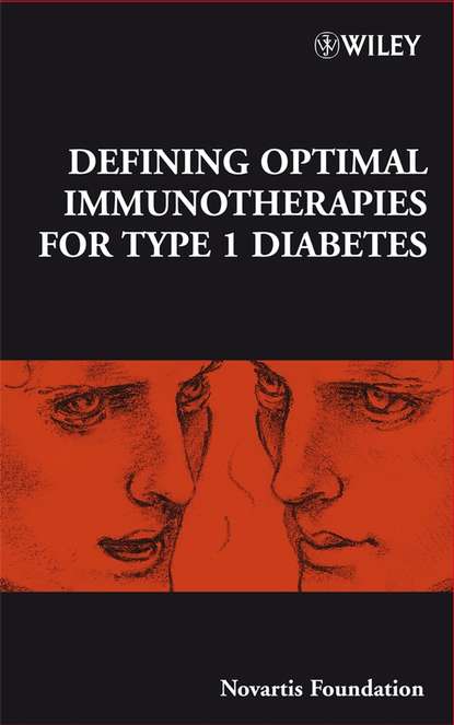 Скачать книгу Defining Optimal Immunotherapies for Type 1 Diabetes