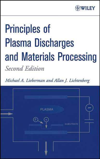Скачать книгу Principles of Plasma Discharges and Materials Processing