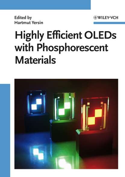 Скачать книгу Highly Efficient OLEDs with Phosphorescent Materials