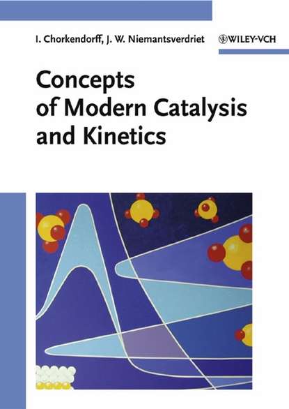 Скачать книгу Concepts of Modern Catalysis and Kinetics