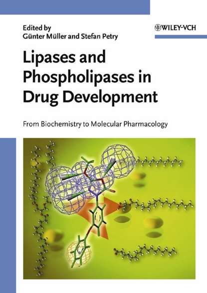 Скачать книгу Lipases and Phospholipases in Drug Development