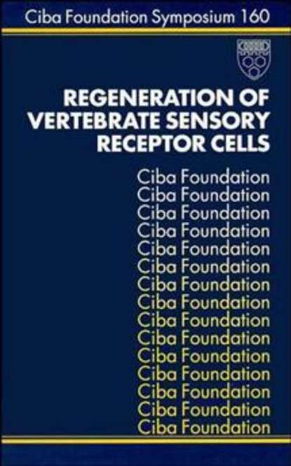 Скачать книгу Regeneration of Vertebrate Sensory Receptor Cells