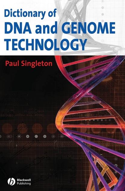 Скачать книгу Dictionary of DNA and Genome Technology