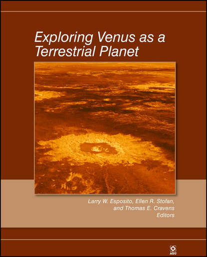 Скачать книгу Exploring Venus as a Terrestrial Planet