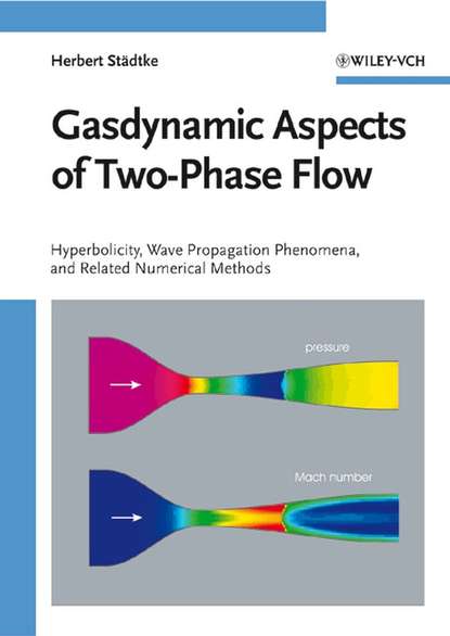 Скачать книгу Gasdynamic Aspects of Two-Phase Flow