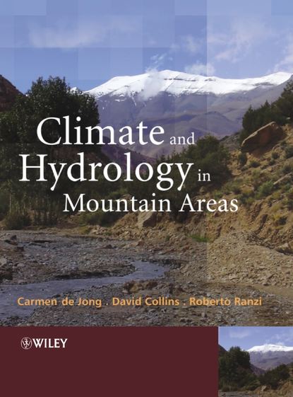 Скачать книгу Climate and Hydrology of Mountain Areas