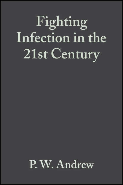 Скачать книгу Fighting Infection in the 21st Century