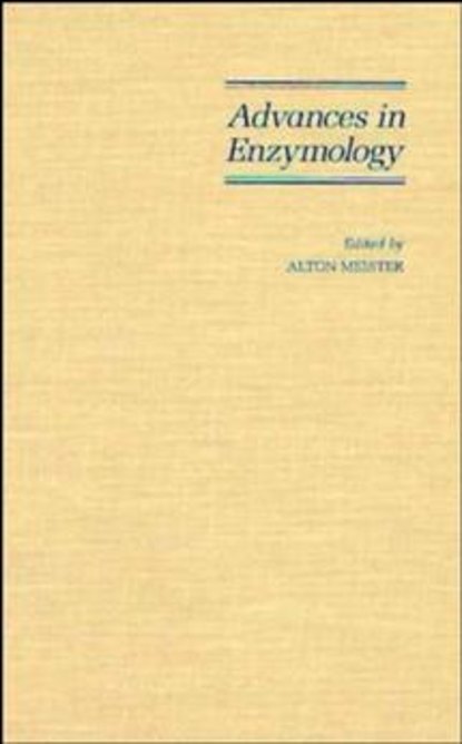 Advances in Enzymology and Related Areas of Molecular Biology