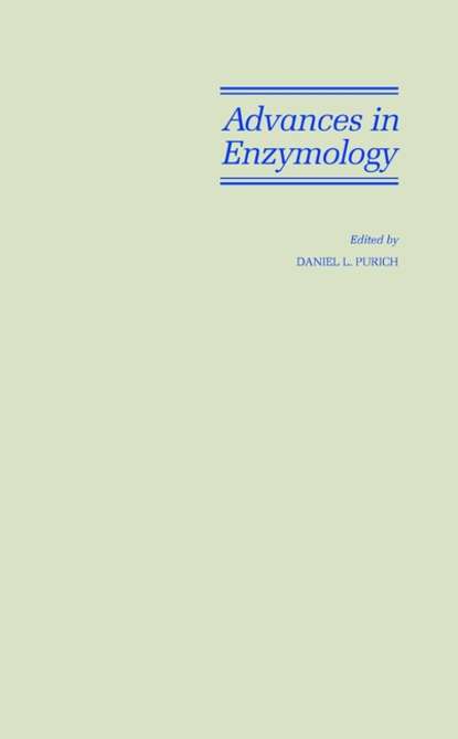 Скачать книгу Advances in Enzymology and Related Areas of Molecular Biology, Part A