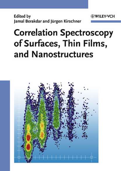 Скачать книгу Correlation Spectroscopy of Surfaces, Thin Films, and Nanostructures