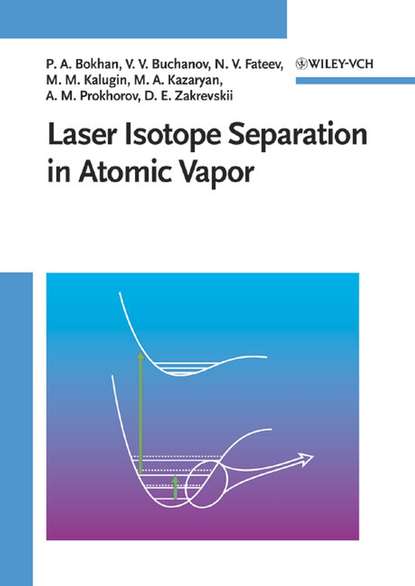 Скачать книгу Laser Isotope Separation in Atomic Vapor