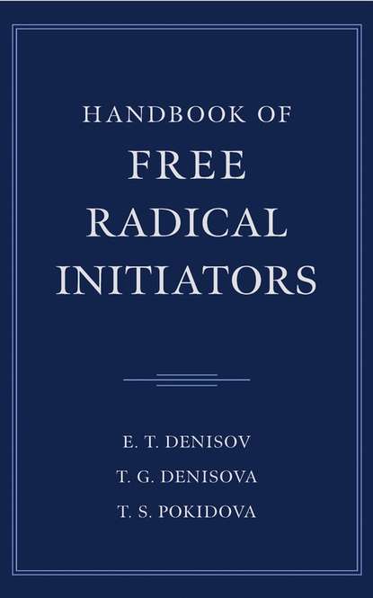 Скачать книгу Handbook of Free Radical Initiators