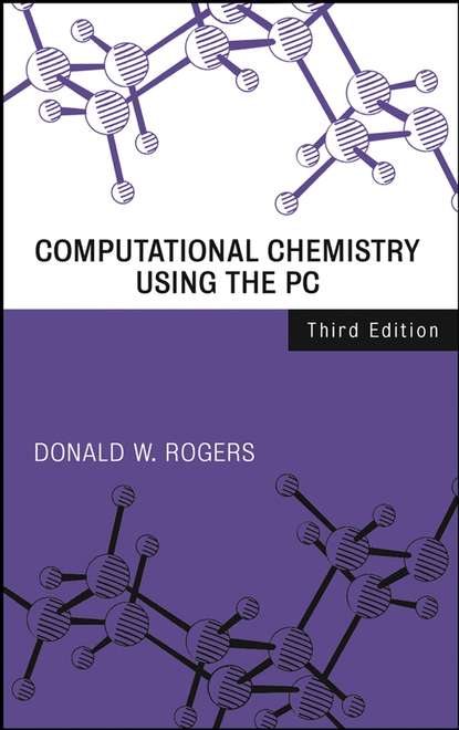 Скачать книгу Computational Chemistry Using the PC