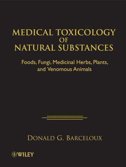 Скачать книгу Medical Toxicology of Natural Substances