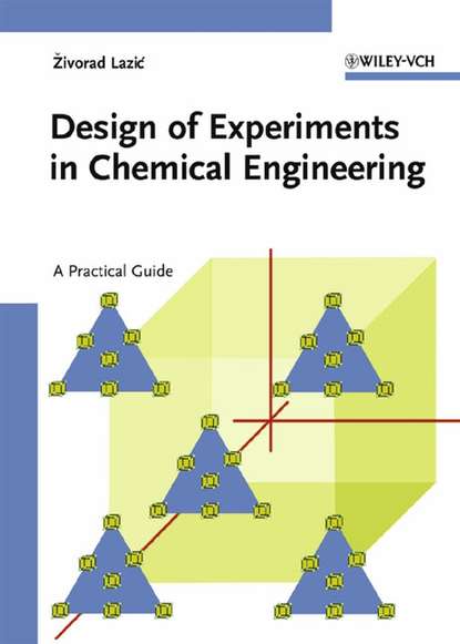 Скачать книгу Design of Experiments in Chemical Engineering