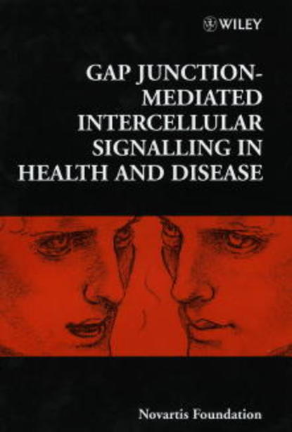 Скачать книгу Gap Junction-Mediated Intercellular Signalling in Health and Disease