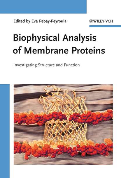 Скачать книгу Biophysical Analysis of Membrane Proteins