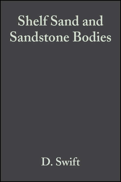 Скачать книгу Shelf Sand and Sandstone Bodies