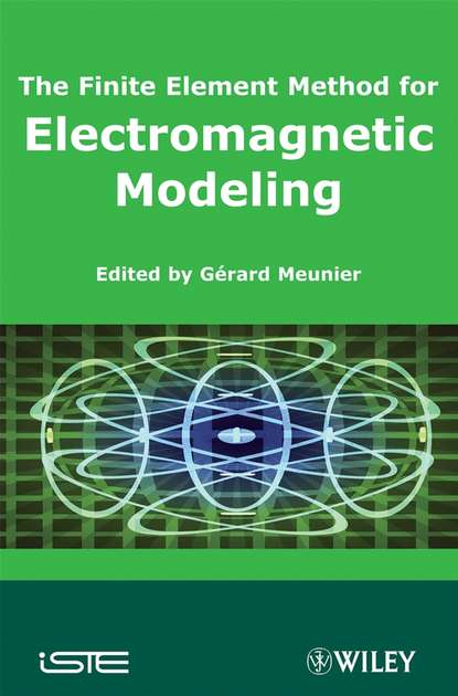 Скачать книгу The Finite Element Method for Electromagnetic Modeling