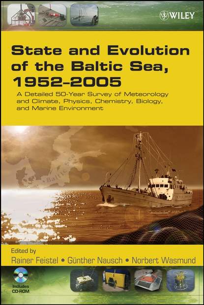 Скачать книгу State and Evolution of the Baltic Sea, 1952-2005