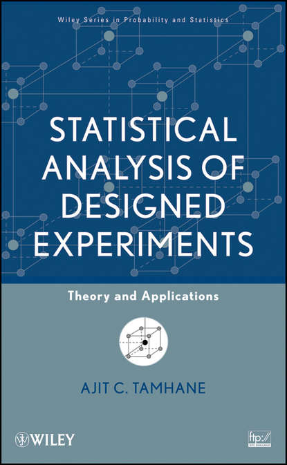 Скачать книгу Statistical Analysis of Designed Experiments