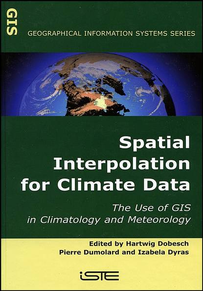 Скачать книгу Spatial Interpolation for Climate Data