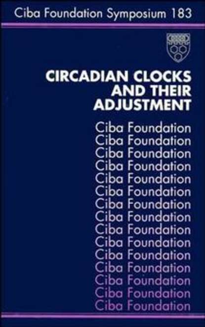 Скачать книгу Circadian Clocks and Their Adjustment